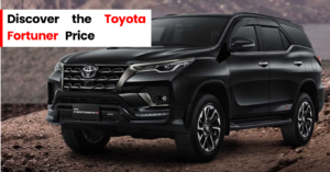 Toyota Fortuner Price