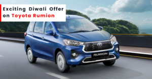 Toyota Rumion Diwali Offer