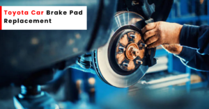 Toyota brake pad replacement