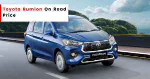 Toyota Rumion on road price