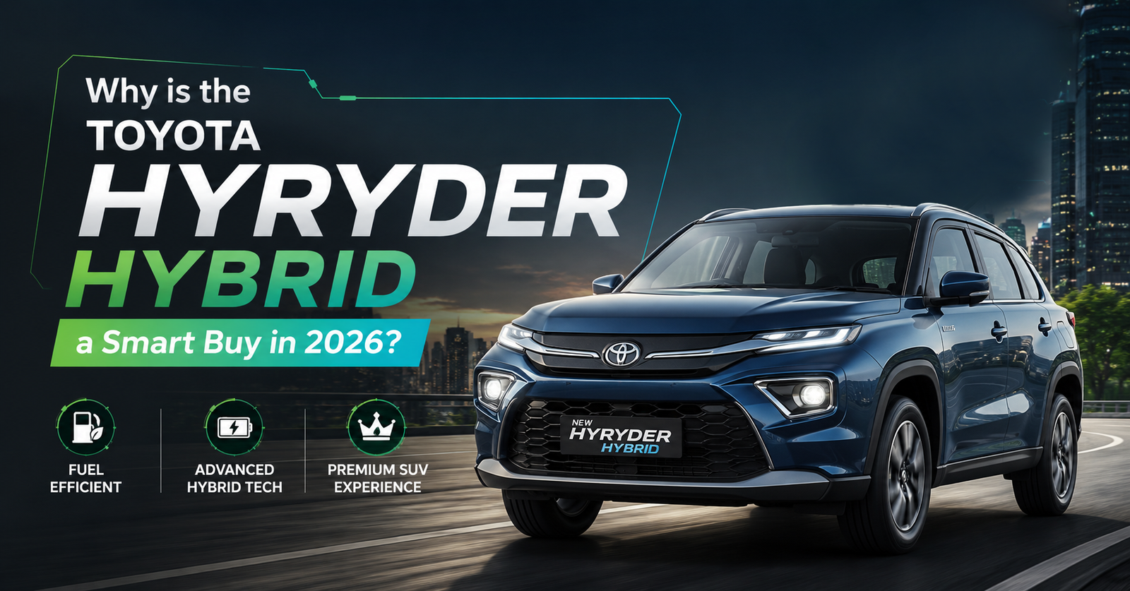 Toyota Hyryder Hybrid