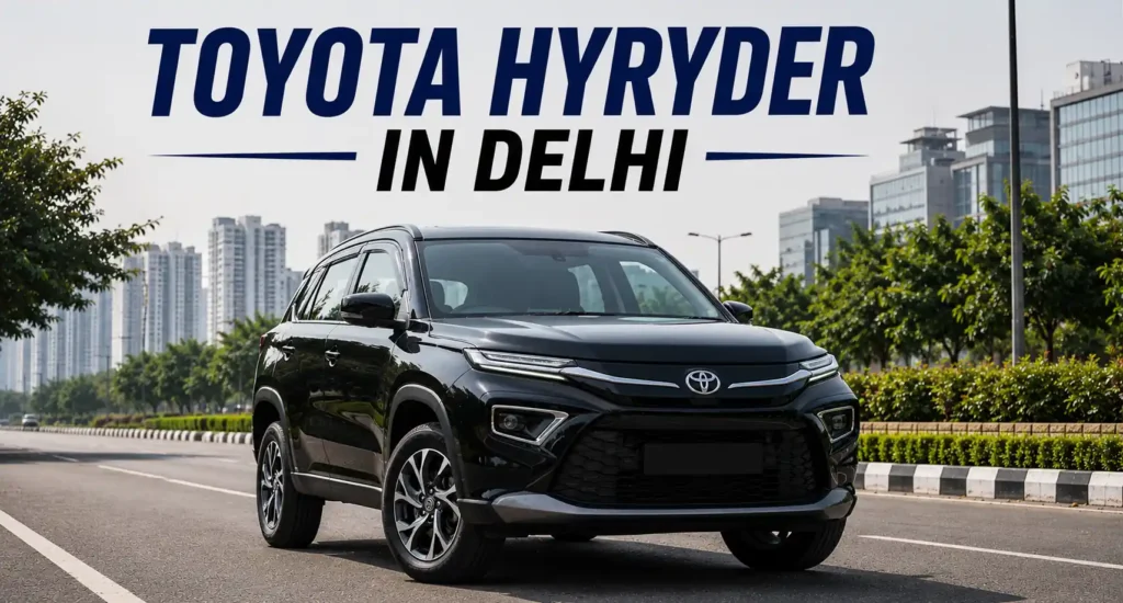 Toyota Hyryder in Delhi