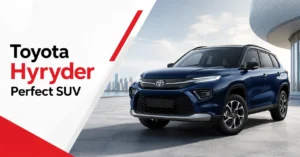 Toyota Hyryder Perfect suv